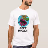 T-shirt Beet Boxer Funny Beet Pun (Devant)