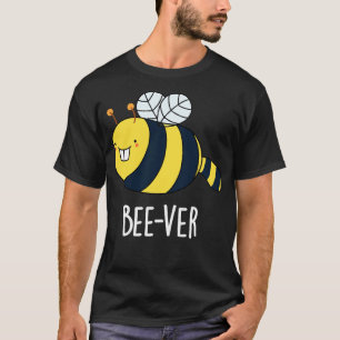 T-shirt Beever Funny Animal Beaver Bee Pun 1