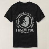 T-shirt Before I Formed You  (Design devant)