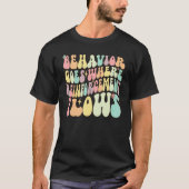 T-shirt Behavior Goes Where Reinforcement Flows ABA Men Wo (Devant)