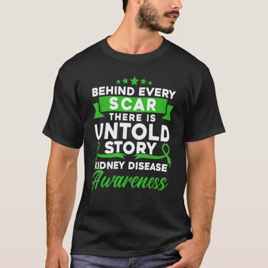 T-shirt Behind Every Scar Kidney Disease Awareness (Devant)