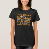 T-shirt Being Strong Is The Choice Multiple Sclerosis Awar (Devant)