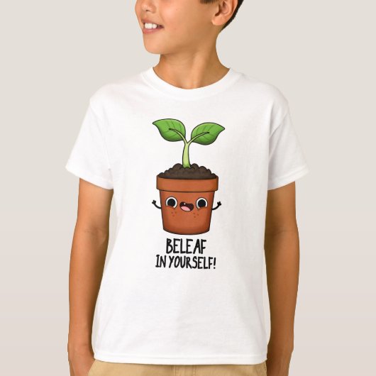 T-shirt Beleaf Dans Votre Amusant Plante Pun (Devant)
