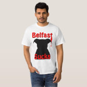 T-shirt Belfast, Irlande du Nord suce (Devant entier)