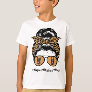 T-shirt Belge Malinois Chien Maman Messy Cheveux Bun Leopa