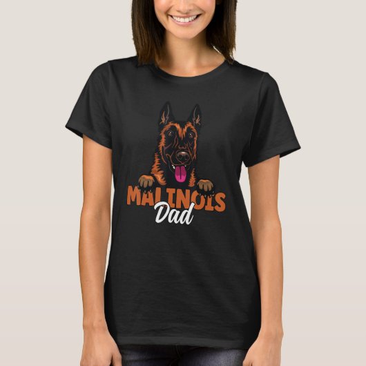 T-shirt Belgian Malinois Dad Dog Malinois Dog Father Dog D (Devant)
