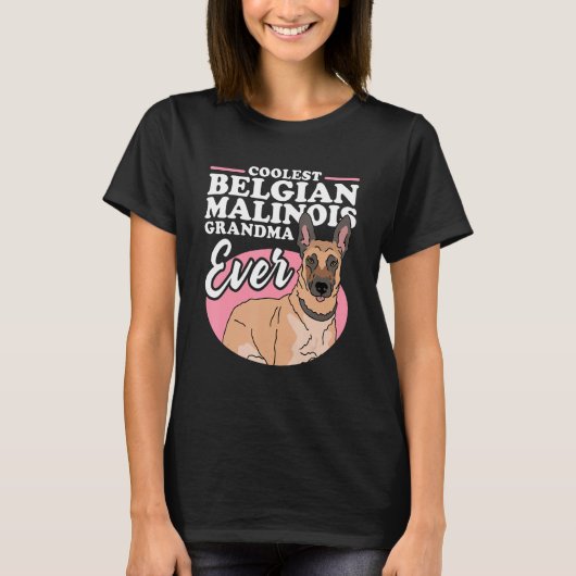 T-shirt Belgian Malinois Grandma Dog Owner Malinois 1 (Devant)