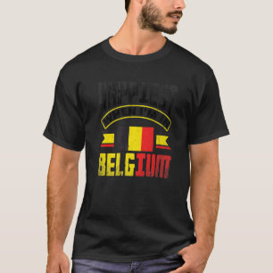 T-shirt Belgique Belgique Belgique Drapeau Le Plus Heureux