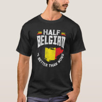 Belgique Drapeau Belge La Moitié Belge Est Meilleu