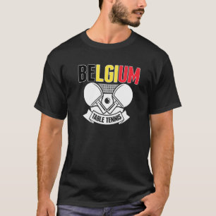 T-shirt Belgique Ping Pong Belge Table Tennis Team Suppo