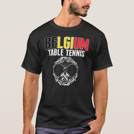 T-shirt Belgique Ping Pong Belge Table Tennis Team Suppo (Devant)