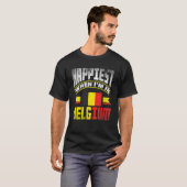 T-shirt Belgium Belgian Belgium Flag Happiest When Im In B (Devant entier)
