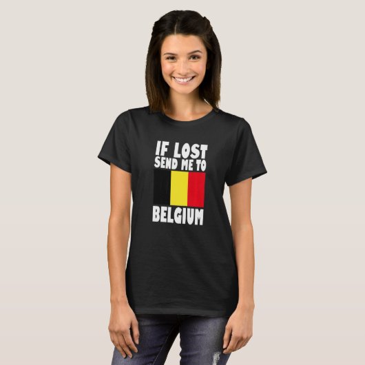 T-shirt Belgium Flag Design If lost send me to Belgium Pr (Devant entier)