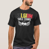 T-shirt Belgium Ping Pong Belgian Table Tennis Team Supp (Devant)