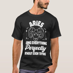 T-shirt Bélier Zodiaque Faisant Tout Parfaitement Sans Ev