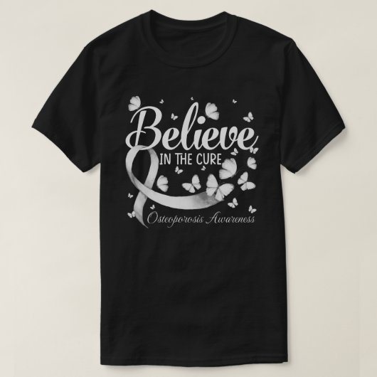T-shirt Believe In The Cure Osteoporosis Awareness Butterf (Design devant)