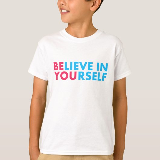 T-shirt Believe in yourself (Devant)