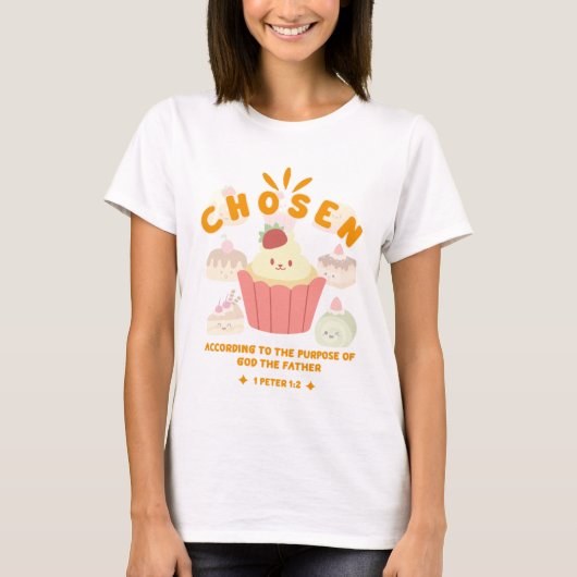 T-shirt Belle Chrétienne "Chosen" Écriture Cupcake Inspiré (Devant)