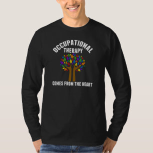 T-shirt Belle citation d'arbre d'ergothérapie