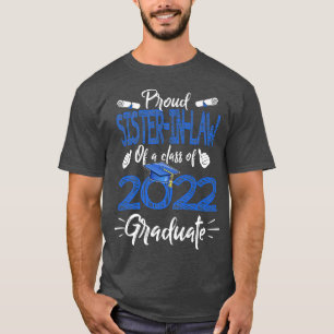 T-shirt Belle-sœur fière d'un diplômé de la promotion 2022
