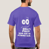 T-shirt Bell's Palsy — Maintenant Demandez-moi autre chose (Dos)