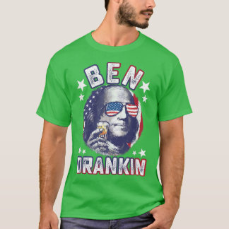 T-shirt Ben Drankin 4th of July Benjamin Franklin Men Wome