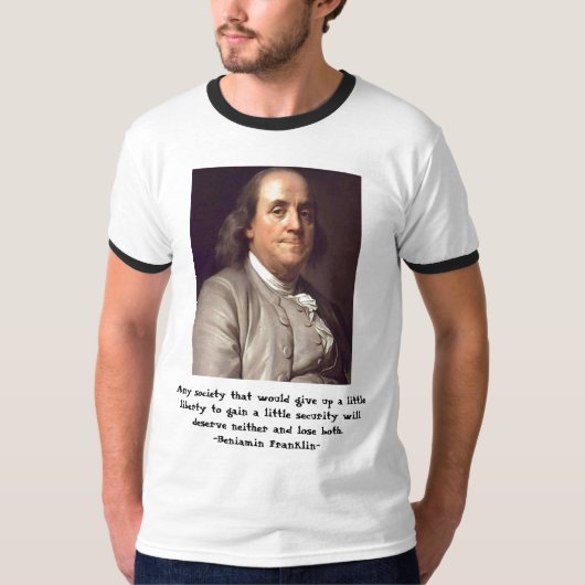 T-shirt Ben Franklin - liberté et citation de sécurité (Devant)