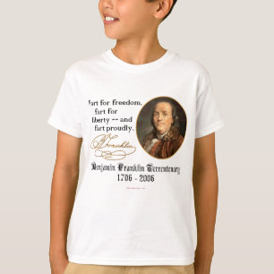 T-shirt Ben Franklin - pet fièrement