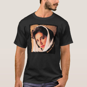 T-shirt Benazir Bhutto