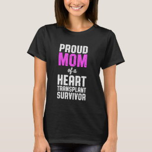 T-shirt Bénéficiaire de la transplantation cardiaque Fier