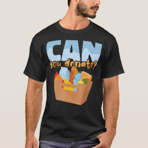 T-shirt Bénévoles de la Banque alimentaire Pouvez-vous fai