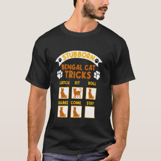 T-shirt Bengale Chat STUBBORE BENGAL CHAT TRICKS Drôle Cha