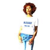 T-shirt Béni Depuis [Remplissez L'Année Où Vous Avez Été S