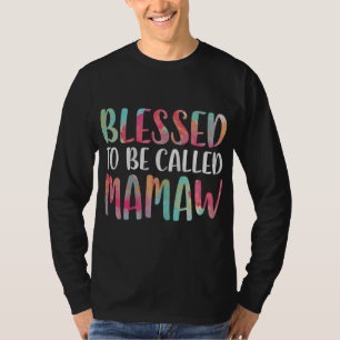 T-shirt Béni d'être appelé la fête des mères de Mamaw