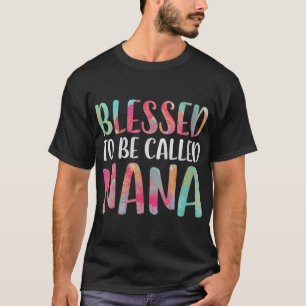 T-shirt Béni d'être appelé la fête des mères de Nana