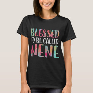 T-shirt Béni d'être appelé la fête des mères Nene