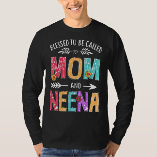 T-shirt Béni d'être appelé maman et Neena Mères amusantes 