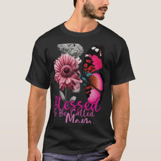 T-shirt Béni d'être appelé maman Fête des Mères 2023 Butte
