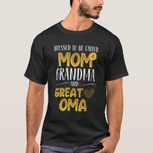 T-shirt Béni D'Être Appelé Maman Grand-Mère Oma Grande Mèr