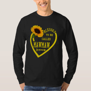 T-shirt Béni D'Être Appelé Mawmaw Mothers Day Sunflower