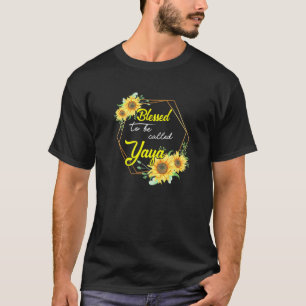 T-shirt Béni d'être appelé Yaya Sunflower Yaya Mères d