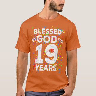 T-shirt Béni par Dieu pendant 19 ansJoyeux 19e anniversair