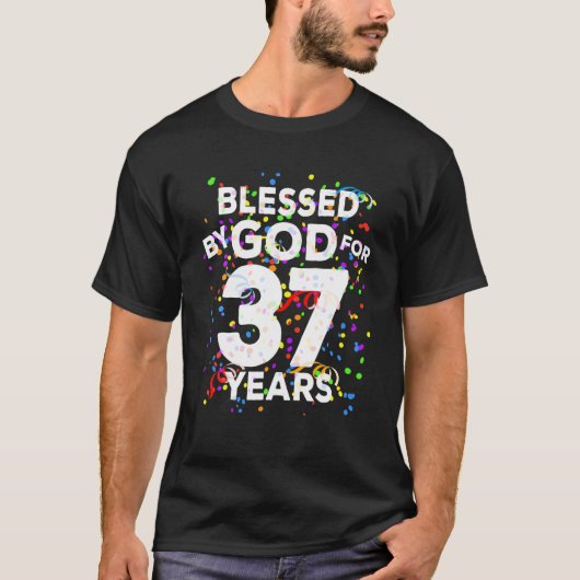 T-shirt Béni Par Dieu Pendant 37 Ans Joyeux 37E Anniversai (Devant)