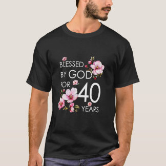 T-shirt Béni Par Dieu Pendant 40 Ans Fleur de Cerisier 40t
