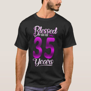 T-shirt Béni par Dieu pour 35 Ans 35e anniversaire Cr