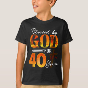 T-shirt Béni par Dieu pour 40 ans Cadeau 40e anniversaire