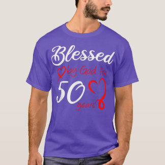 T-shirt Béni par Dieu pour 50 ans Anniversaire fête 50t