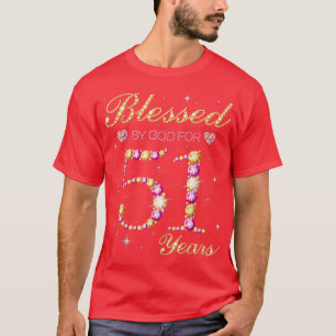 T-shirt Béni Par Dieu Pour 51 Ans 51ème Anniversaire Parti