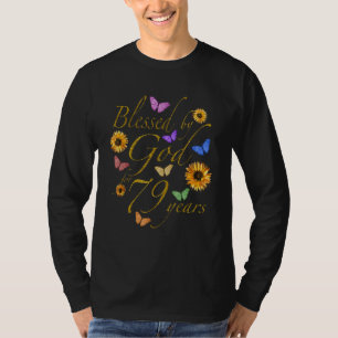 T-shirt Béni Par Dieu Pour 79 Ans Papillon Tournesol 79t