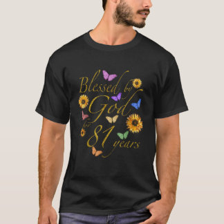 T-shirt Béni Par Dieu Pour 81 Ans Papillon Tournesol 81